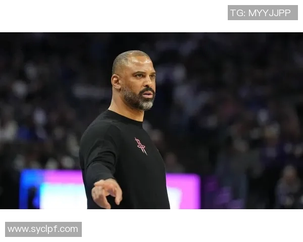 战术革新引领火箭崛起 新任教练如何激发球队潜力和竞争力 战术革新引领火箭崛起 新任教练如何激发球队潜力和竞争力